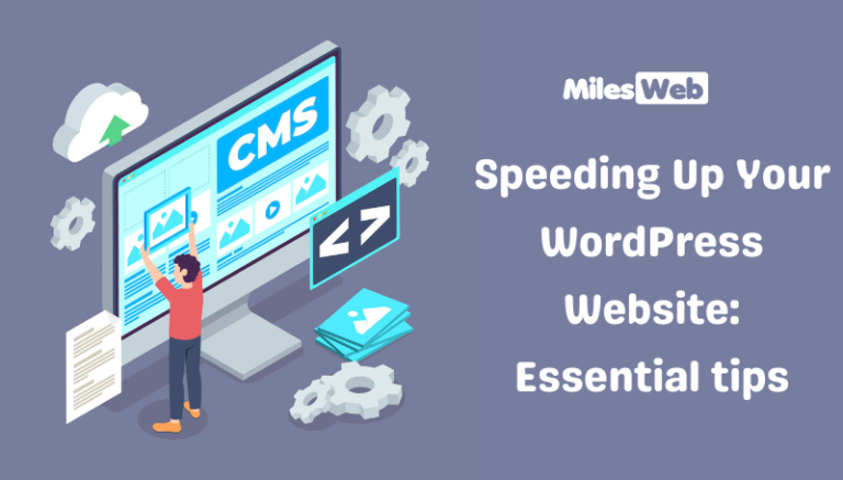 Speeding Up Your WordPress Website_ Essential tips