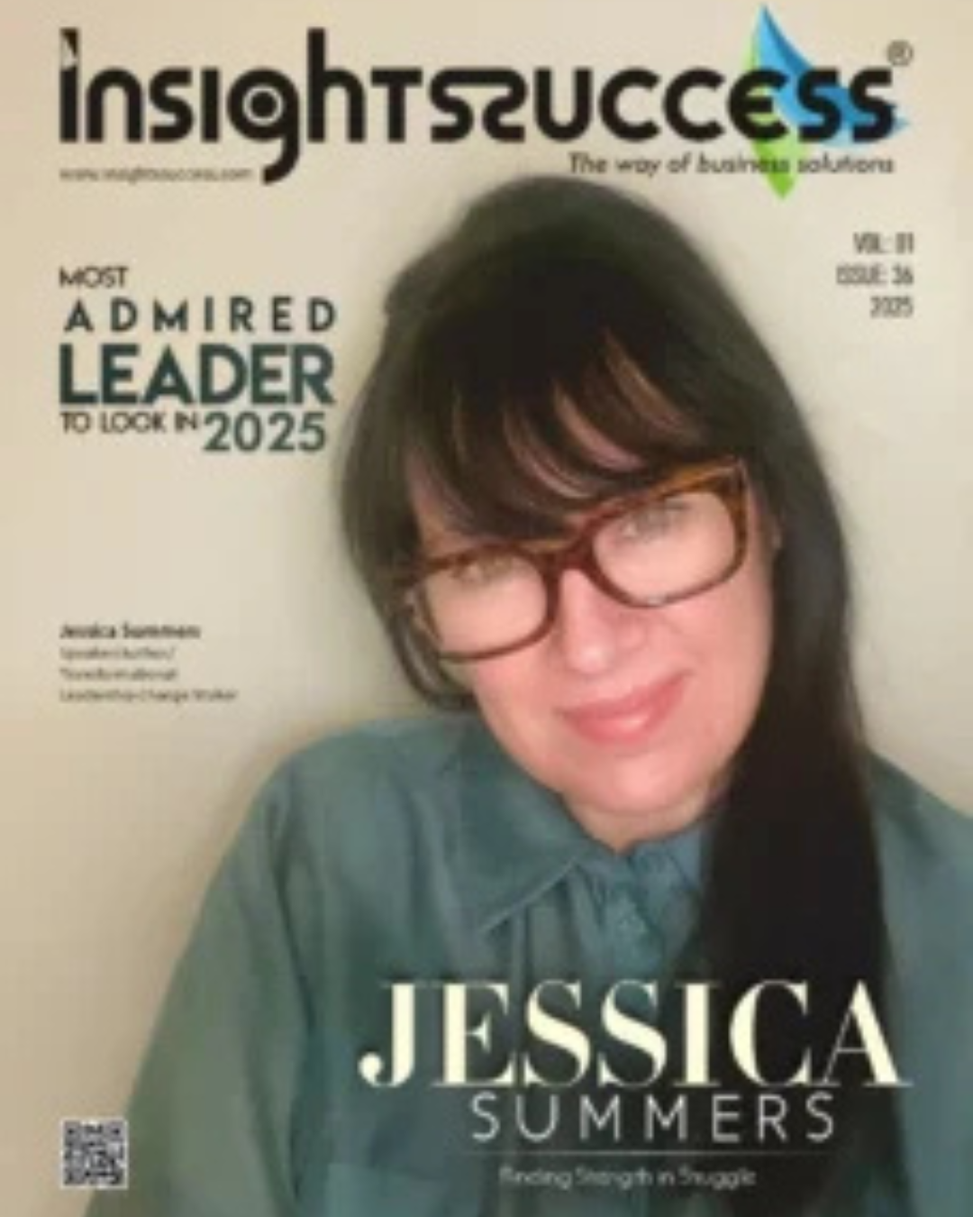 A woman with long dark hair and glasses smiles on the cover of Insights Success magazine. The text reads Most Admired Leader to Look in 2025 and Jessica Summers. The magazine issue is Volume 11, Issue 36, 2025.